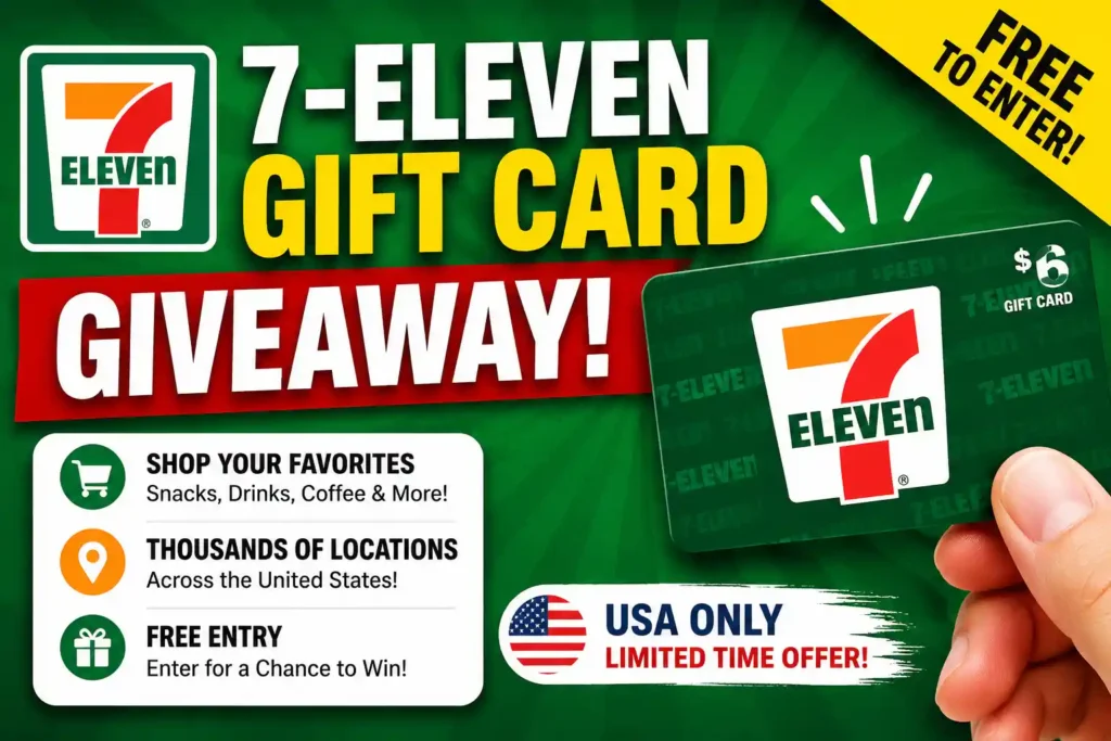 Free 7-Eleven Gift Card Giveaway: Enter for a Chance to Win